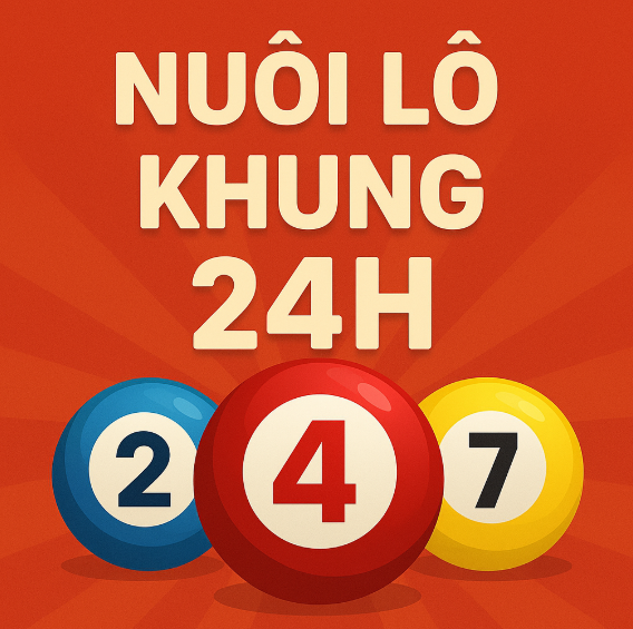 nuôi lô khung 24h