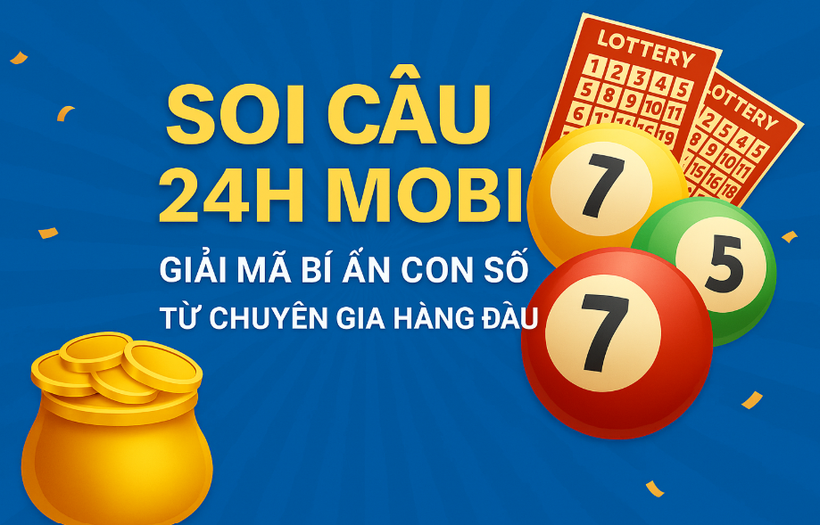 soi cầu 24h mobi
