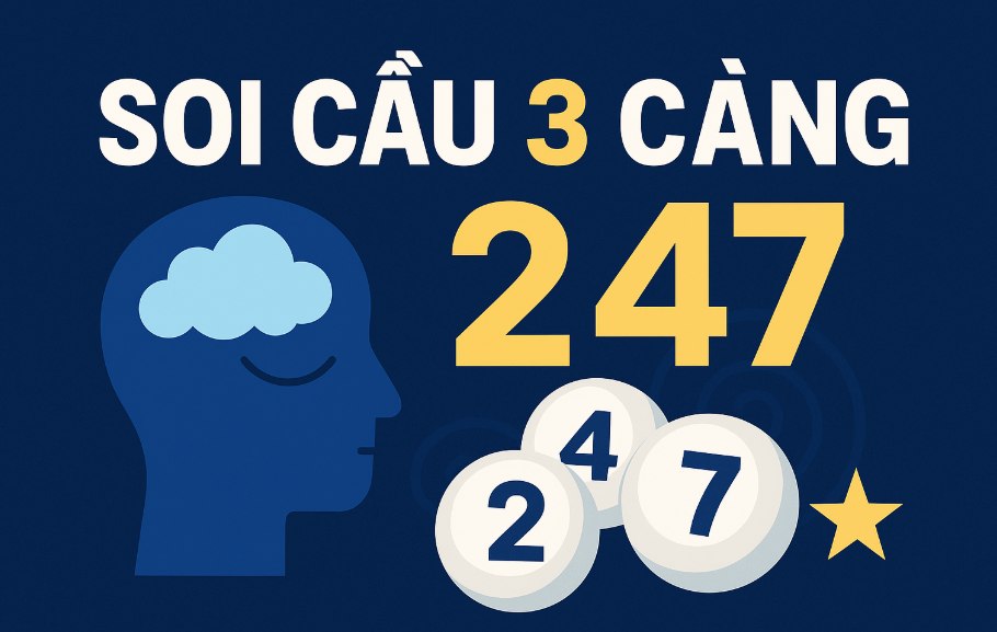 soi cầu 3 càng 247