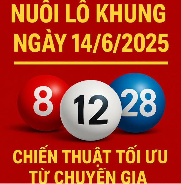 Nuôi lô khung ngày 14/6/2025