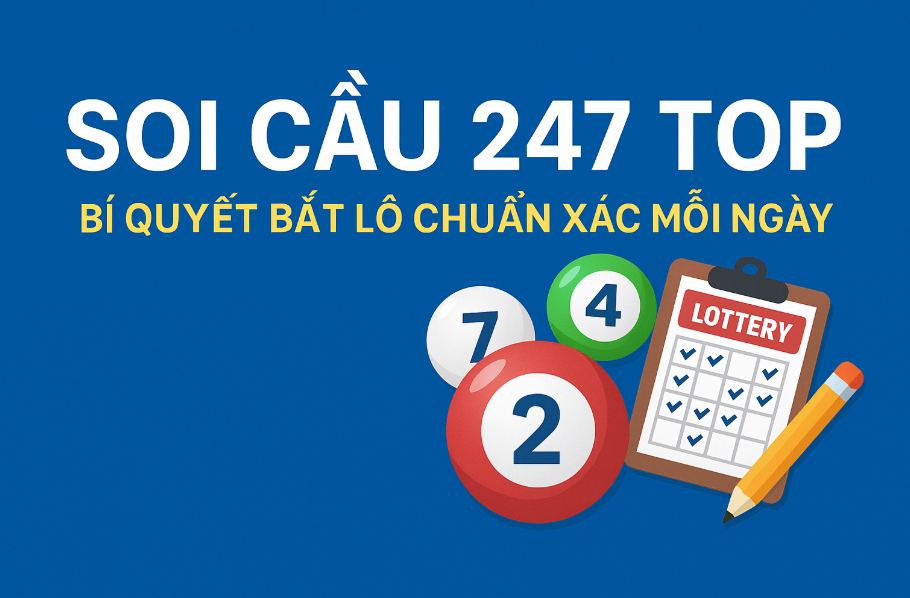 soi cầu 247 top